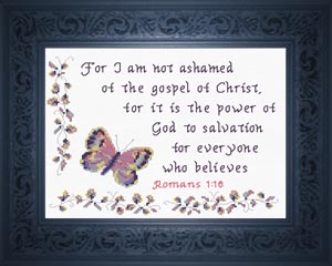 Not Ashamed of the Gospel - Romans 1:16